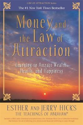 Money, and the Law of Attraction - Esther Hicks