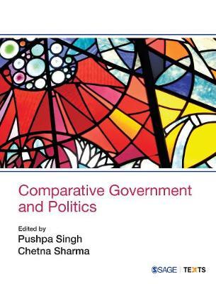 Comparative Government and Politics - Pushpa Singh