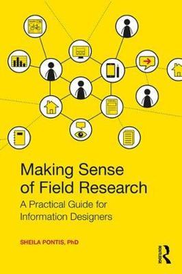 Making Sense of Field Research - Sheila Pontis