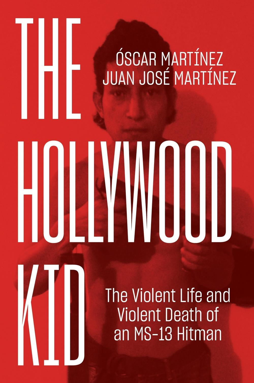 Hollywood Kid - Oscar Martinez