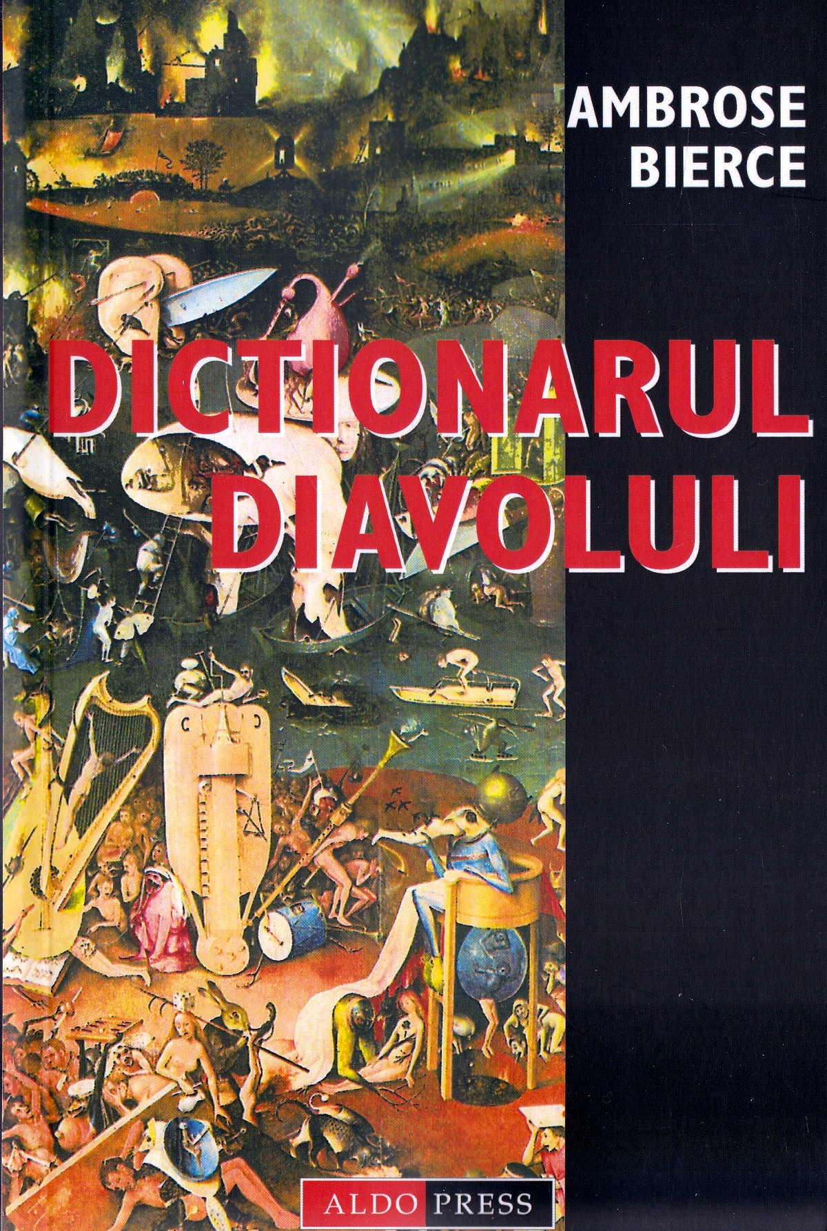 Dictionarul Diavolului - Ambrose Bierce