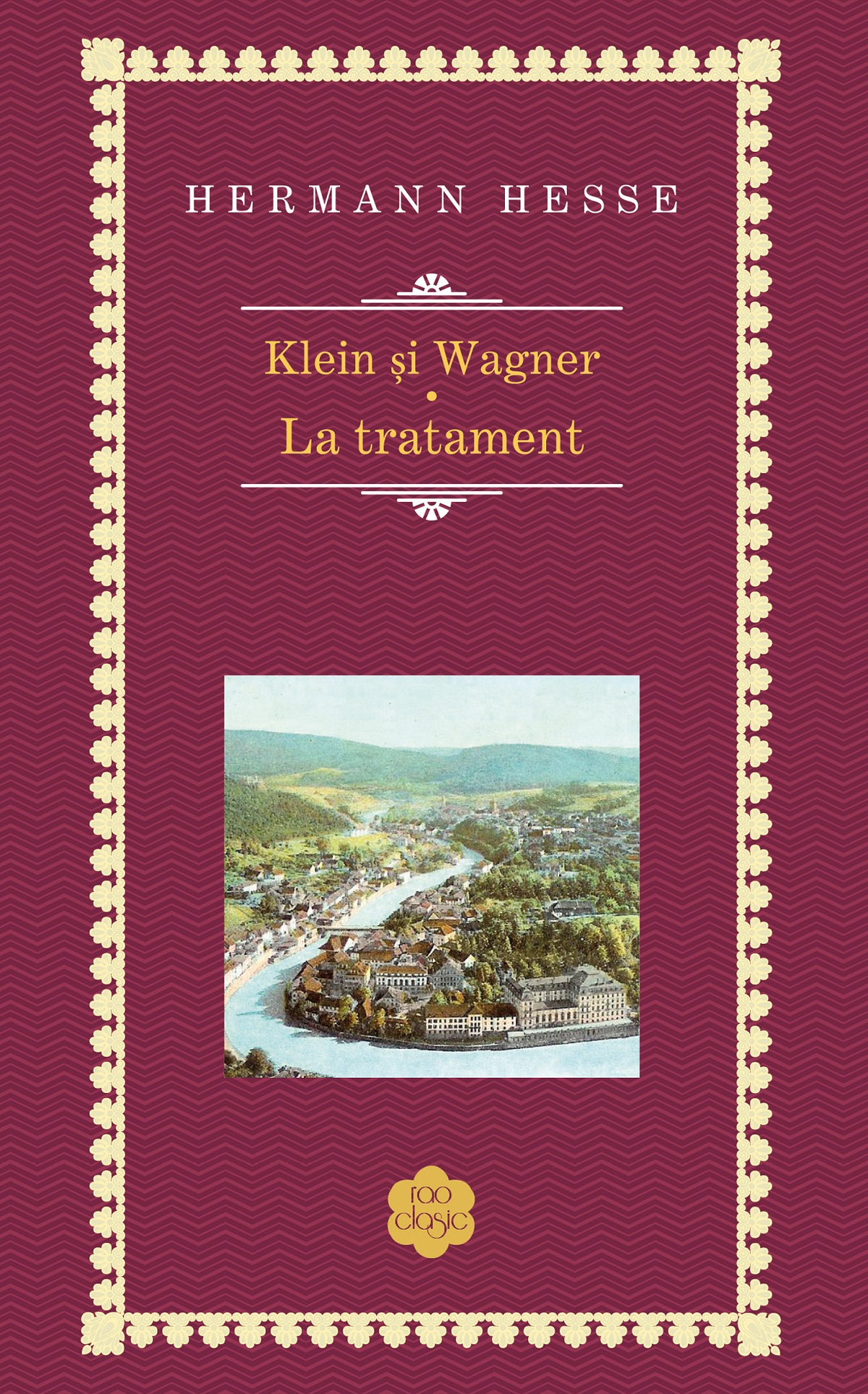 Klein si Wagner. La tratament - Hermann Hesse