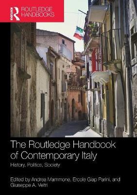Routledge Handbook of Contemporary Italy - Andrea Mammone