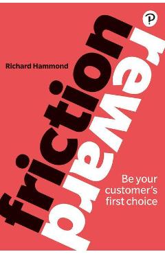 Poza produsului Friction/Reward - Richard Hammond