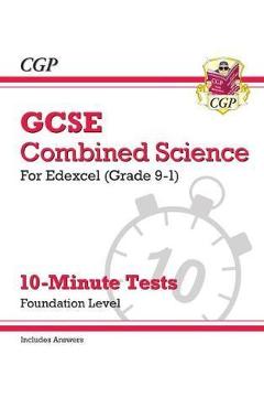 Coperta cărții 'New Grade 9-1 GCSE Combined Science: Edexcel 10-Minute Tests -'