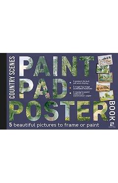 Paint Pad Poster Book: Country Scenes