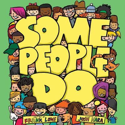 Some People Do - Frank Lowe