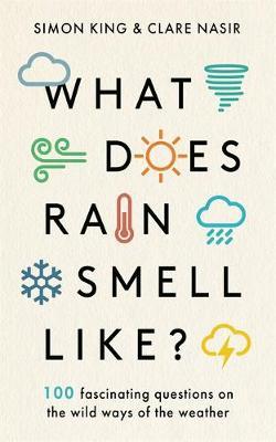 What Does Rain Smell Like? - Simon King