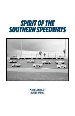 Poza produsului Spirit Of The Southern Speedways - Hunter Barnes