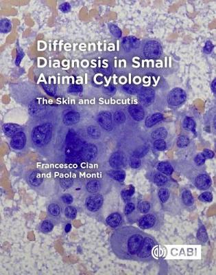 Differential Diagnosis in Small Animal Cytology - Francesco Cian