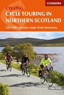Cycle Touring in Northern Scotland - Mike Wells