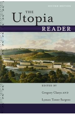 Utopia Reader, Second Edition - Gregory Claeys