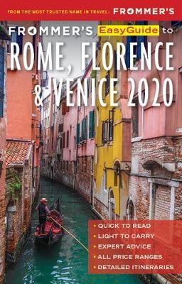 Frommer's EasyGuide to Rome, Florence and Venice 2020 -  