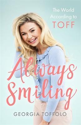 Always Smiling - Georgia Toffolo