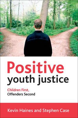 Positive Youth Justice - Kevin Haines