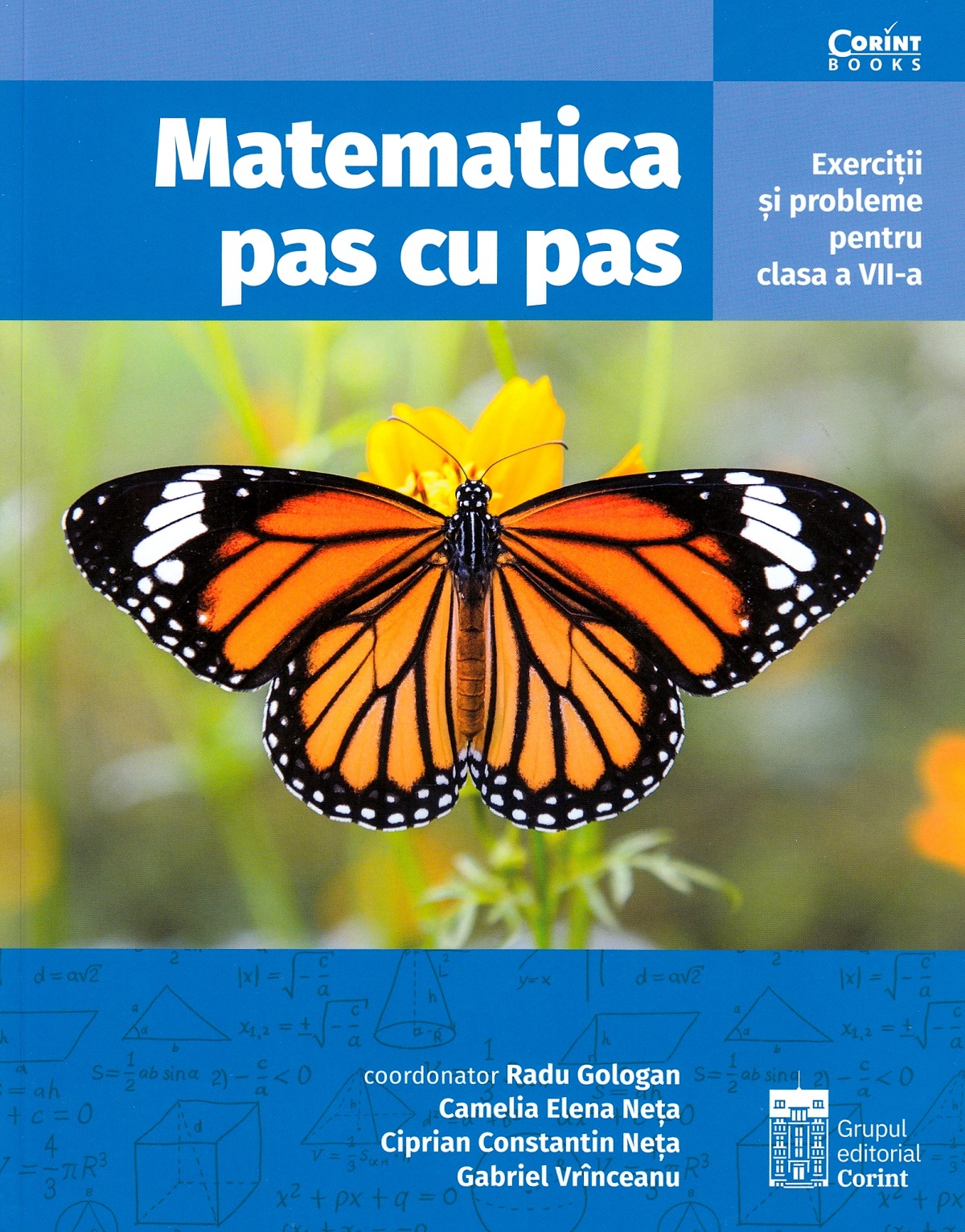 Matematica pas cu pas - Clasa 7 - Radu Gologan