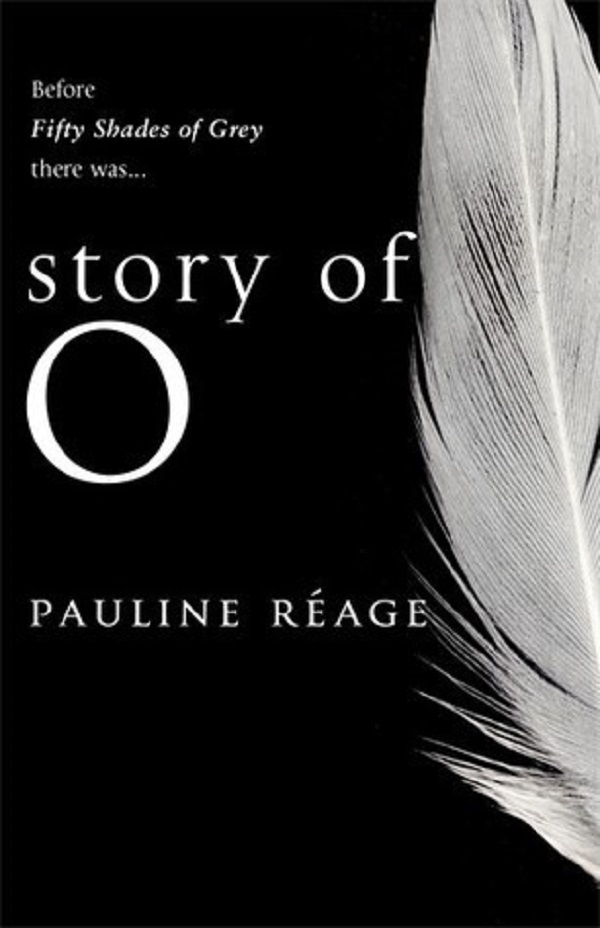 Story of O. Story of O #1 - Pauline Reage