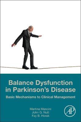 Balance Dysfunction in Parkinson's Disease - Martina Mancini