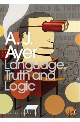 Language, Truth and Logic - A J Ayer