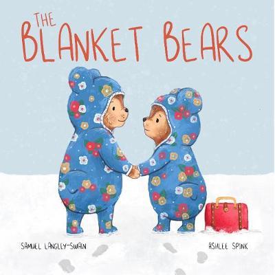 Blanket Bears - Samuel Langley-Swain