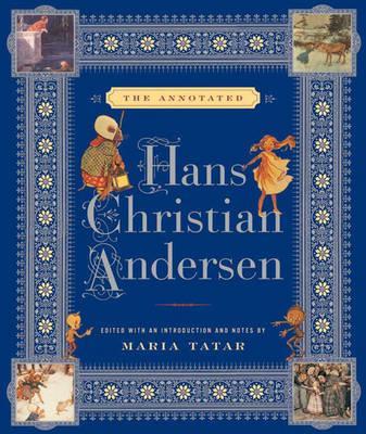 Coperta cărții 'Annotated Hans Christian Andersen - Hans Andersen'