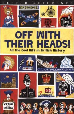 Poza produsului Off With Their Heads! - Martin Oliver