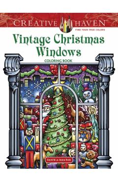 Creative Haven Vintage Christmas Windows Coloring Book - David Bodo