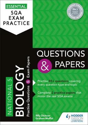 Essential SQA Exam Practice: National 5 Biology Questions an - Billy Dickson