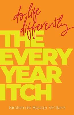 Every-Year Itch - Kirsten De Bouter Shillam