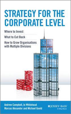 Strategy for the Corporate Level - Andrew Campbell