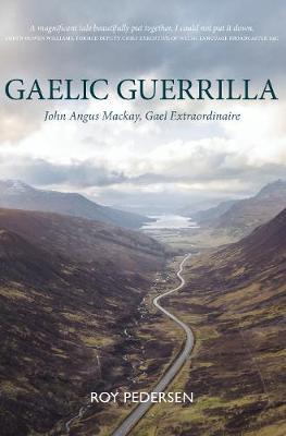Gaelic Guerrilla - Roy Pedersen