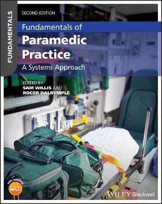 Fundamentals of Paramedic Practice - Sam Willis
