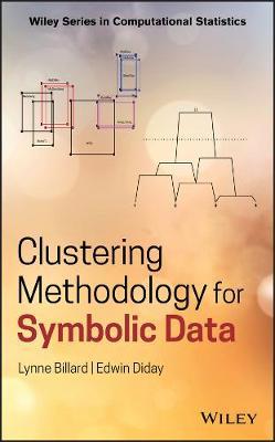 Clustering Methodology for Symbolic Data - Lynne Billard
