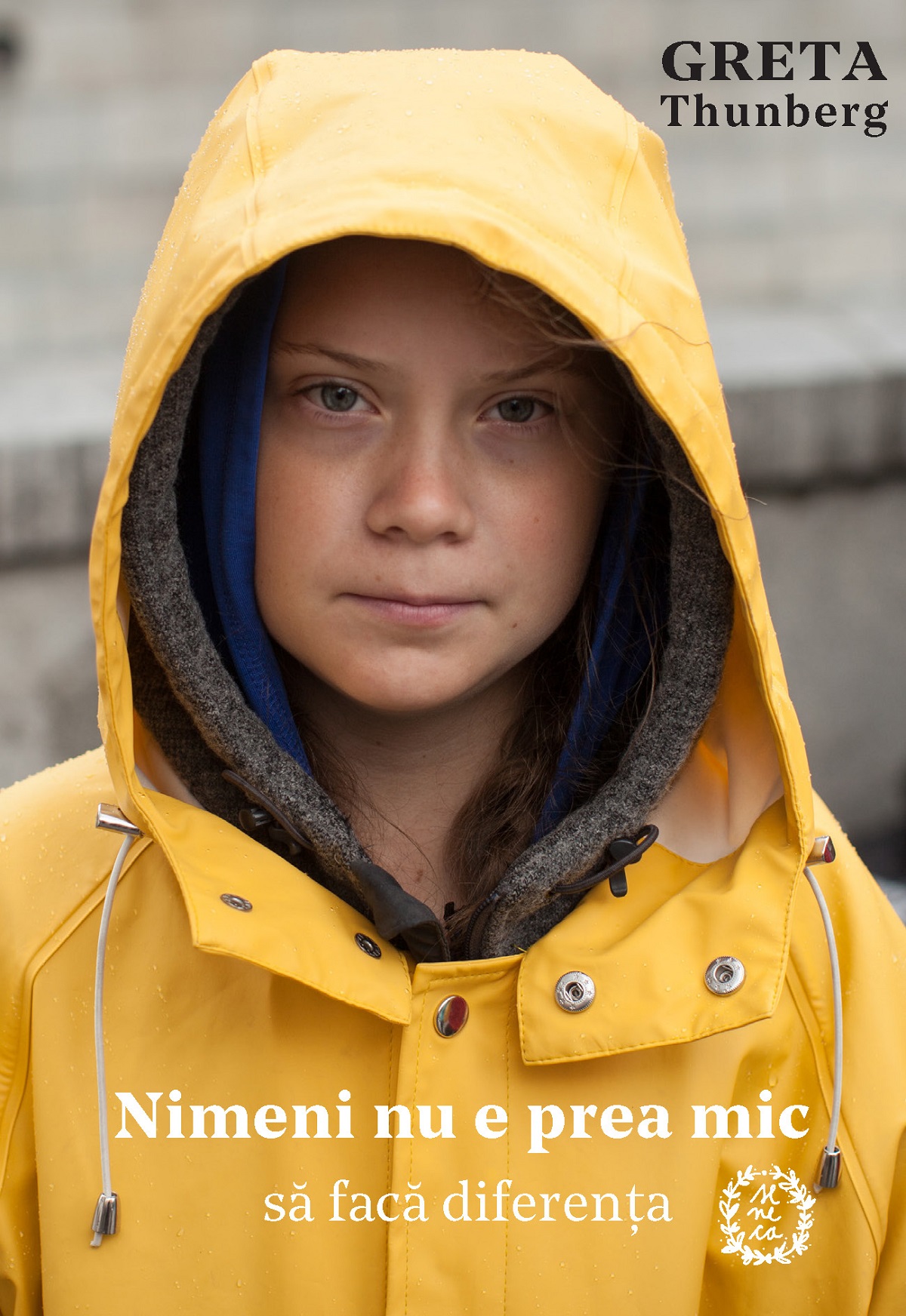 Nimeni nu e prea mic sa faca diferenta - Greta Thunberg