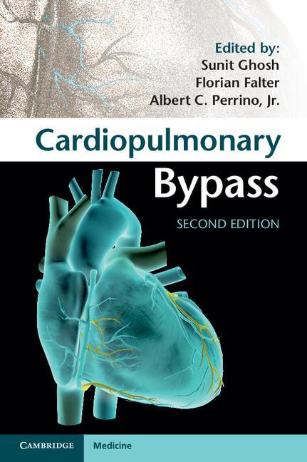 Cardiopulmonary Bypass - Sunit Ghosh