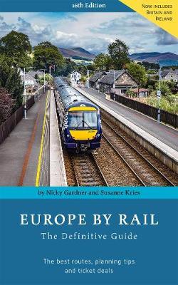 Europe By Rail - Nicky Gardner