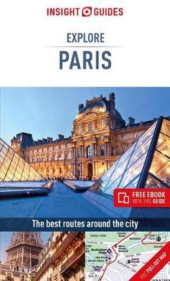 Insight Guides Explore Paris (Travel Guide with Free eBook) -  