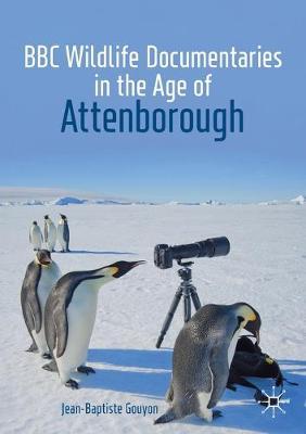 BBC Wildlife Documentaries in the Age of Attenborough -  