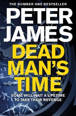 Dead Man's Time - Peter James