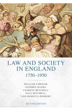 Poza produsului Law and Society in England 1750-1950 - WilliamStephenCharlesPaulRebecca CornishBanksMitchellMitchellProbert
