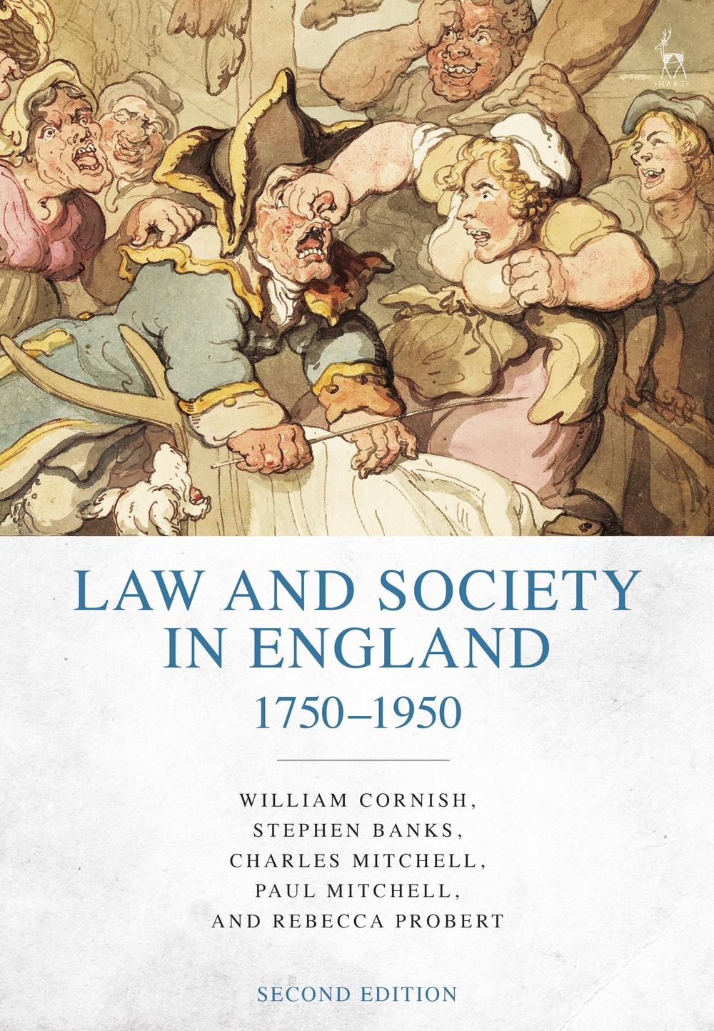 Law and Society in England 1750-1950 - WilliamStephenCharlesPaulRebecca CornishBanksMitchellMitchellProbert