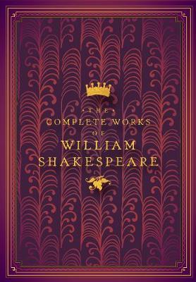 Complete Works of William Shakespeare - William Shakespeare