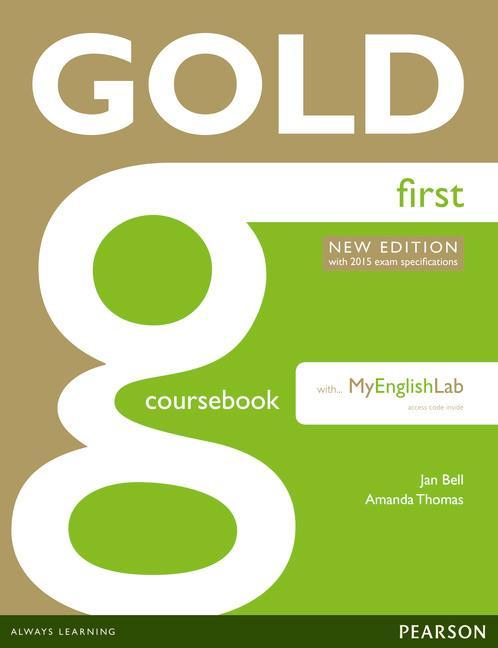 Gold First New Edition Coursebook with FCE MyLab Pack - GOLD 