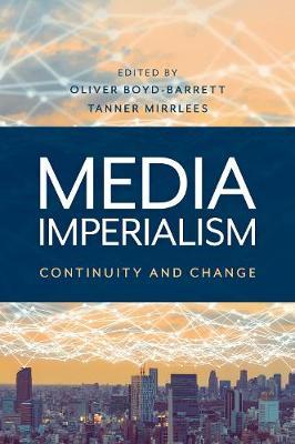 Media Imperialism - Oliver Boyd-Barrett