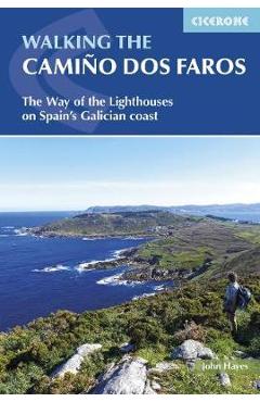 Poza produsului Walking the Camino dos Faros - John Hayes
