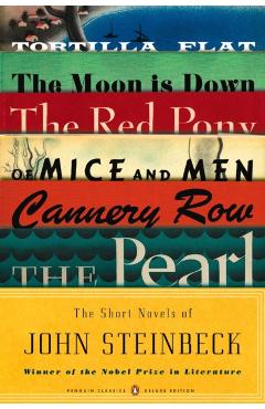 Short Novels of John Steinbeck (Penguin Classics Deluxe Edit - John Steinbeck
