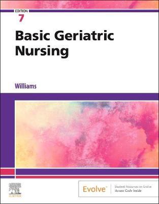 Basic Geriatric Nursing - Patricia Williams