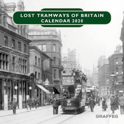 Lost Tramways of Britain Calendar -  