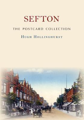 Sefton The Postcard Collection - Hugh Hollinghurst