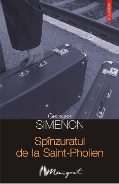 Coperta cărții 'eBook Spânzuratul de la Saint-Pholien - Georges Simenon'